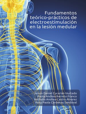 cover image of Fundamentos teórico-prácticos de electroestimulación en la lesión medular